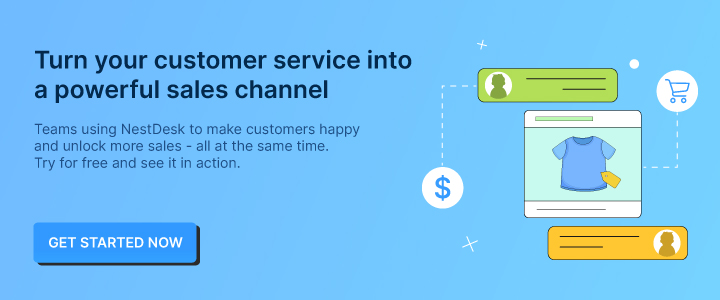 Turn your customer service into a powerful sales channel