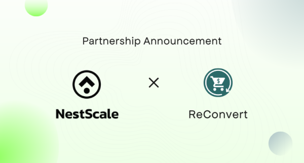 NestScale x ReConvert Partnership Announcement for Business Growth