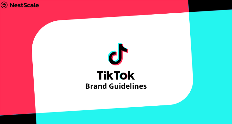 TikTok Brand Guidelines