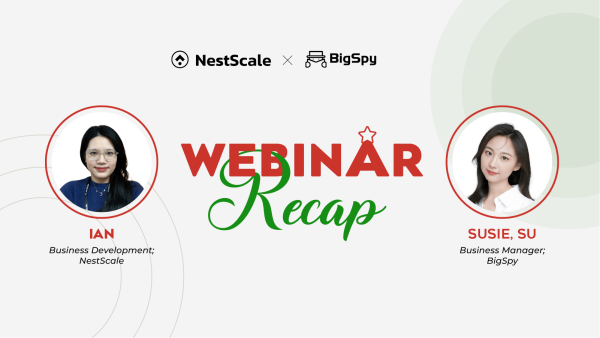 NestScale x BigSpy Webinar Recap to Drive Christmas Sales