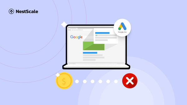 Google Ads Not Spending: 9 Common Reasons & How to Solve