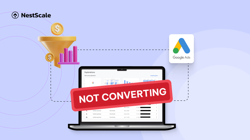 Not Converting Icon Google Ads Not Converting: Reasons & 7 Most Effective Tips to Fix