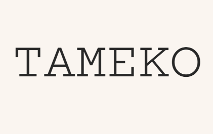 Tameko store review